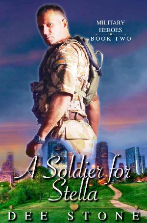 [Military Heroes 02] • A Soldier for Stella